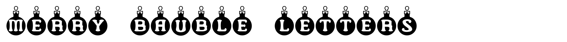 Merry Bauble Letters